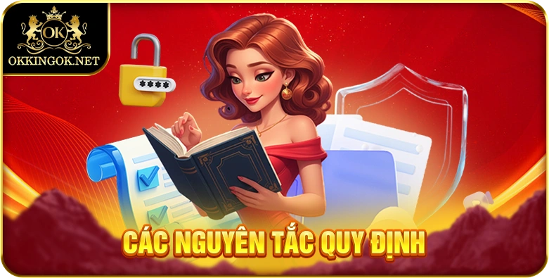 Các nguyên tắc quy định