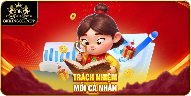 Trách nhiệm mỗi cá nhân